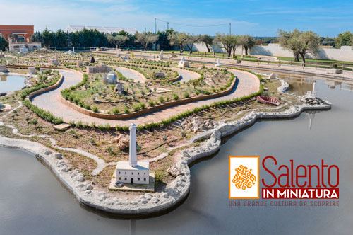 Salento in Miniatura: alla scoperta delle bellezze pugliesi