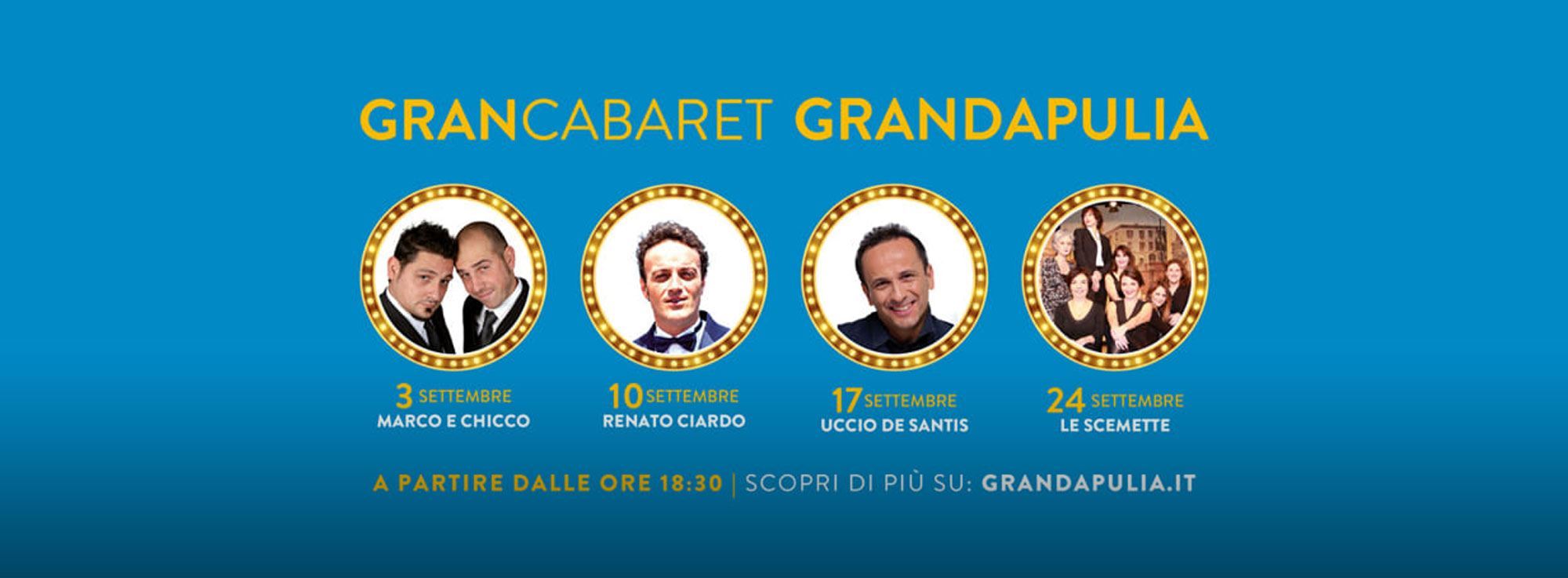 Borgo Incoronata: GranCabaret GrandApulia