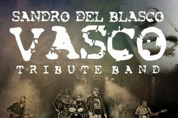 Sandro del Blasco, Vasco Rossi tribute band 