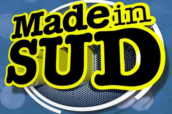 Made in Sud live