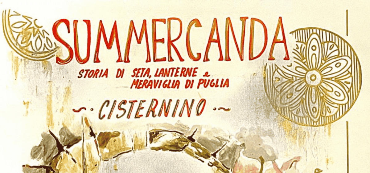 Summercanda: la via della seta arriva a Cisternino | Puglia.com