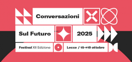 Conversazioni sul Futuro: tante idee per il futuro a Lecce | Puglia.com