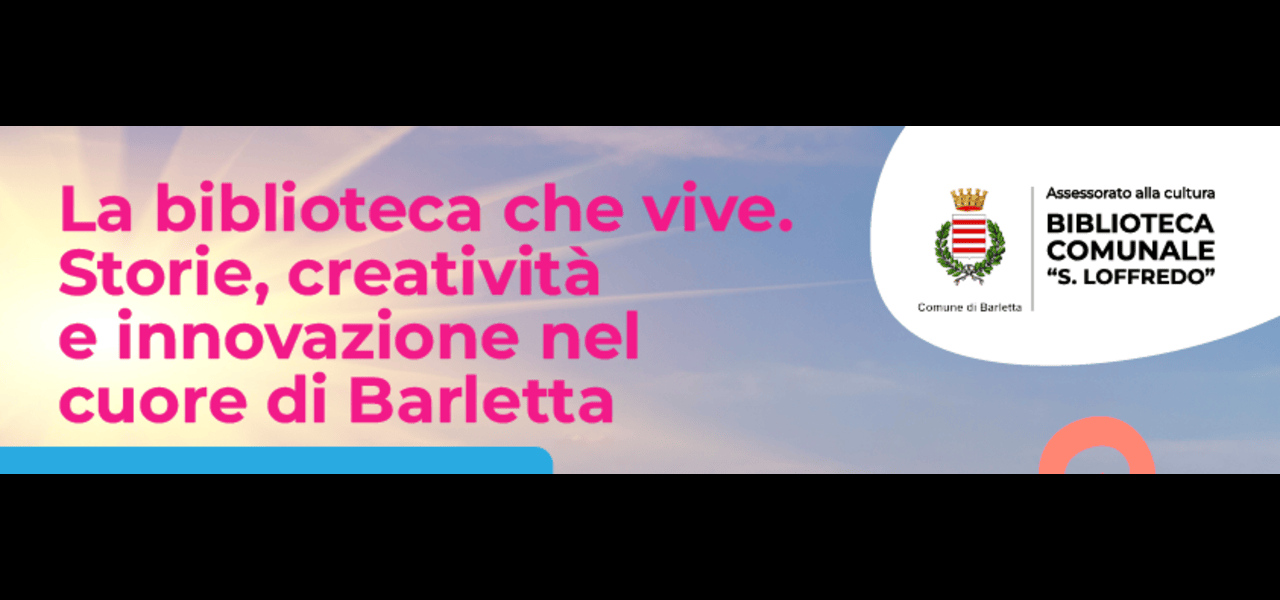 Alla biblioteca di Barletta corsi gratuiti per giovani Alla biblioteca di Barletta corsi gratuiti per giovani
