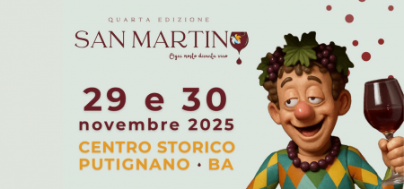 Festa di San Martino: questo weekend vino, arte e cultura a Putignano | Puglia.com