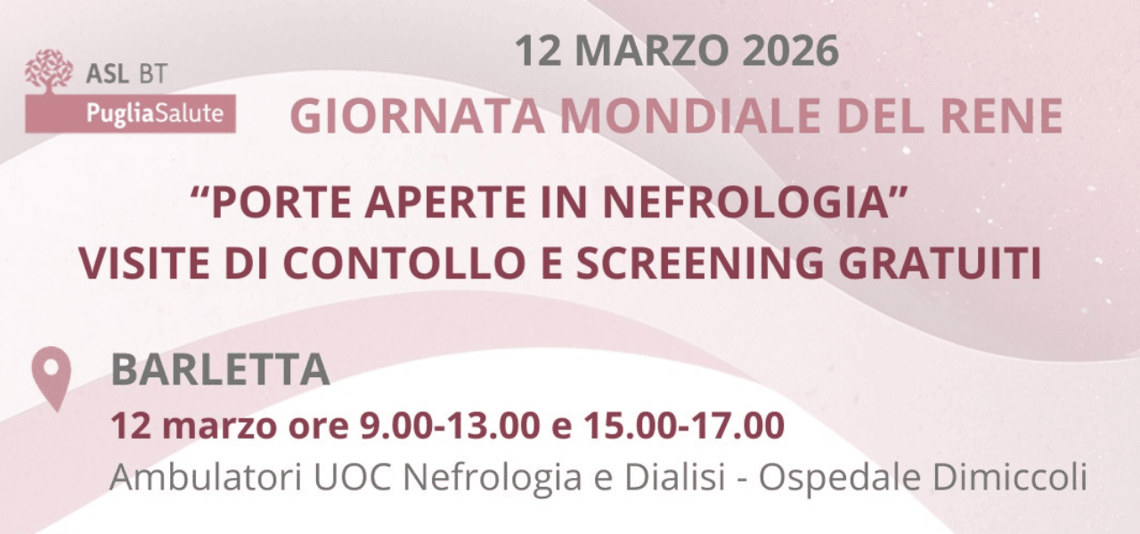 Giornata Mondiale del Rene 2026: ASL BT offre screening gratuiti | Puglia.com