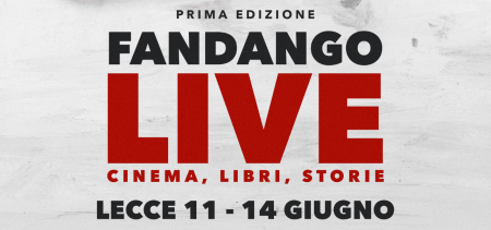 Fandango Live: quattro giorni di magia tra cinema e libri a Lecce | Puglia.com
