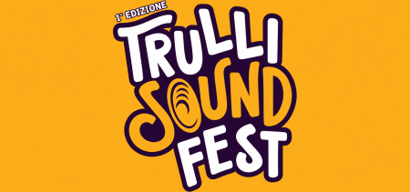 Arriva il Trulli Sound Fest Alberobello: 3 e 4 ottobre party anni ’90 e street food | Puglia.com